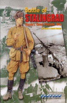 Battle of Stalingrad.  Russia’s Great Patriotic War (Concord 6511)