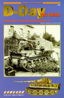 D-Day Tank Warfare.  Armored Combat in the Normandy Campaign (Concord 7002)