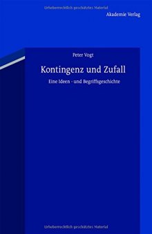 Kontingenz und Zufall Eine Ideen- und Begriffsgeschichte