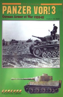 Panzer Vor! (3).  German Armor at War 1936-1945 (Concord 7060)
