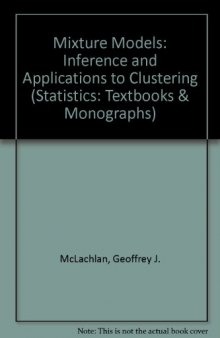 Mixture models : inference and applications to clustering
