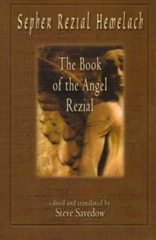 Sepher Rezial Hemelach / The book of the angel Rezial