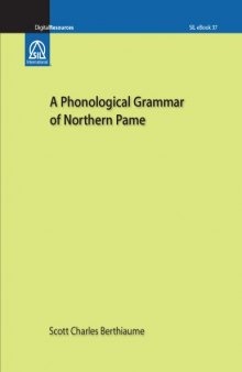 A phonological grammar of Northern Pame