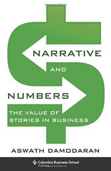 Narrative and Numbers - The Value of Stories in Business