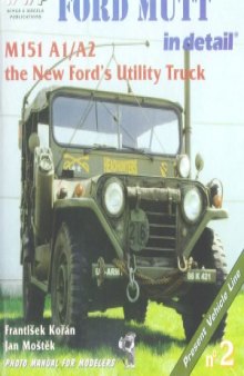 Ford Mutt in detail (WWP Green Present Vehicle Line №2)