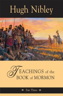 Teachings of the Book of Mormon, Part Three