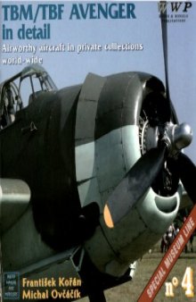 TBMTBF Avenger in detail (WWP Red Special Museum Line №4)