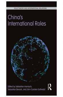 China’s International Roles: Challenging or supporting international order?