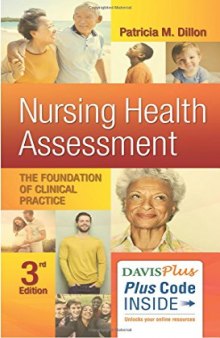 Nursing Health Assessment: The Foundation of Clinical Practice