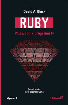Ruby. Przewodnik programisty
