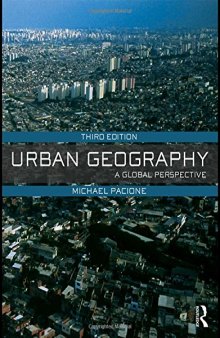 Urban Geography: A Global Perspective