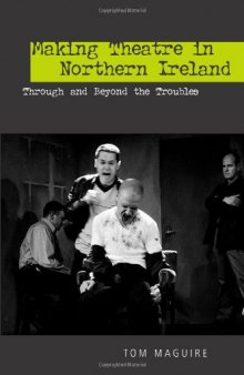 Making Theatre in Northern Ireland