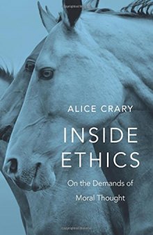 Inside Ethics: On the Demands of Moral Thought