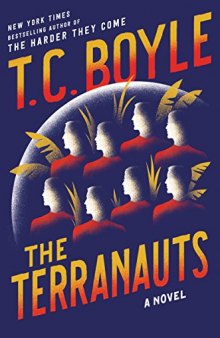 The Terranauts: A Novel