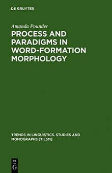 Processes and Paradigms in Word-Formation Morphology