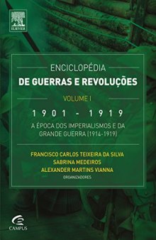 Enciclopédia de Guerras e Revoluções - Vol. I