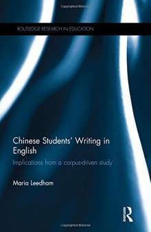 Chinese Students’ Writing in English: Implications from a Corpus-Driven Study