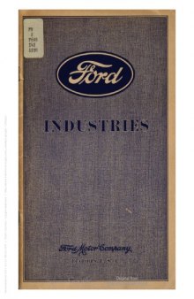 The Ford industries: illustrated with photographs