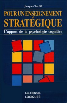 Pour un enseignement strategique : l’apport de la psychologie cognitive