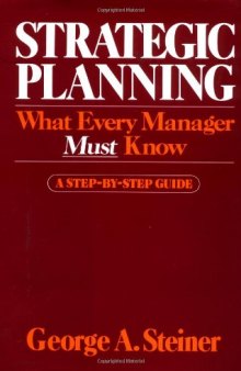 Strategic planning: what every manager must know