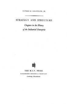 Strategy and structure: Chapters in the History of the Industrial Enterprise