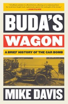 Buda’s Wagon: A Brief History of the Car Bomb