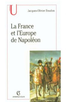 La France et l’Europe de Napoléon