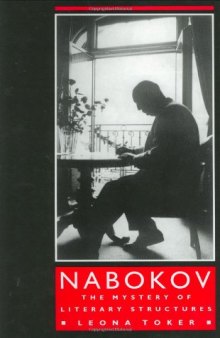 Nabokov: The Mystery of Literary Structures