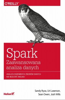 Spark. Zaawansowana analiza danych