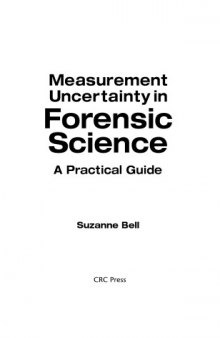 Measurement Uncertainty in Forensic Science