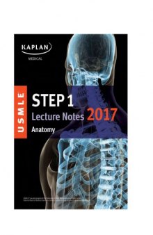 Kaplan USMLE step 1 Anatomy lecture note 2017