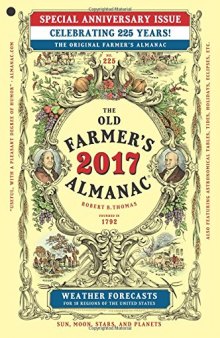 The Old Farmer’s Almanac 2017: Special Anniversary Edition