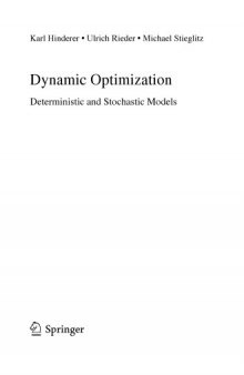 Dynamic Optimization. Deterministic and Stochastic Models