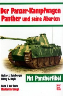 Der Panzerkampfwagen Panther und seine Abarten (Militarfahrzeuge №9)