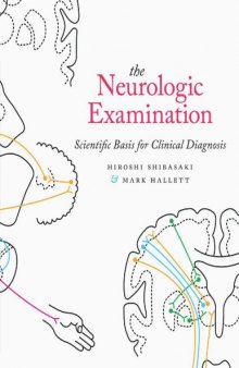 The Neurologic Examination: Scientific Basis for Clinical Diagnosis