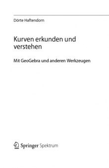 Kurven erkunden und verstehen: Mit GeoGebra und anderen Werkzeugen