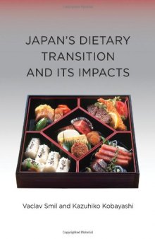 Japan’s Dietary Transition and Its Impacts