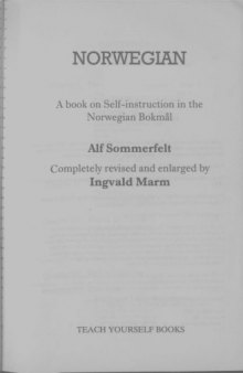 Norwegian : a book of self-instruction in the Norwegian bokmål