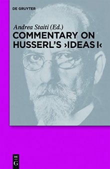 Commentary on Husserl’s Ideas I