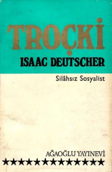 Isaac Deutscher - Troçki _2 - Silahsız Sosyalist.epub