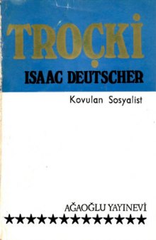 Isaac Deutscher - Troçki _3 - Kovulan Sosyalist.epub