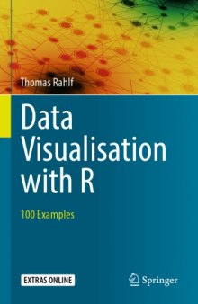 Data Visualisation with R.  100 Examples