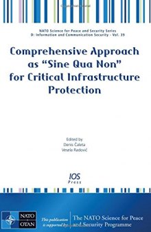 Comprehensive Approach as Sine Qua Non for Critical Infrastructure Protection