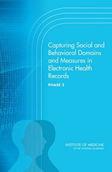 Capturing Social and Behavioral Domains and Measures in Electronic Health Records: Phase 2