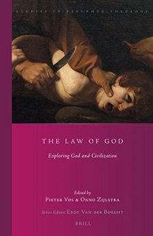 The Law of God: Exploring God and Civilization