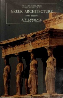 Greek Architecture (Pelican History of Art)