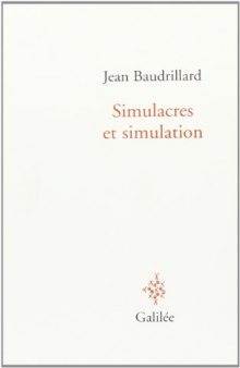 Simulacres et simulation (French Edition)