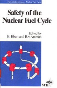 Safety of the nuclear fuel cycle