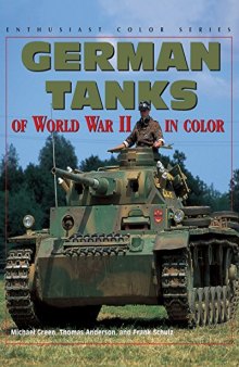 German Tanks of the World War II in Color