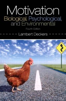 Motivation Biological,Psychological,and Environmental